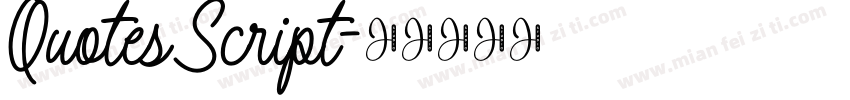 Quotes Script字体转换